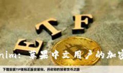 深入探讨Tokenim: 苹果中文