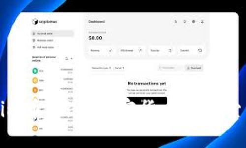 Tokenim币:新兴加密货币的探索与应用